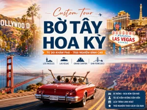 Custom Tour Bờ Tây